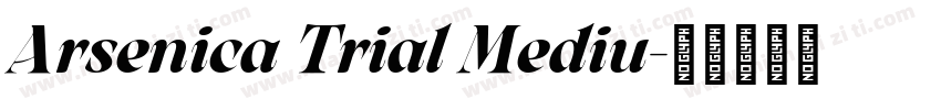 Arsenica Trial Mediu字体转换